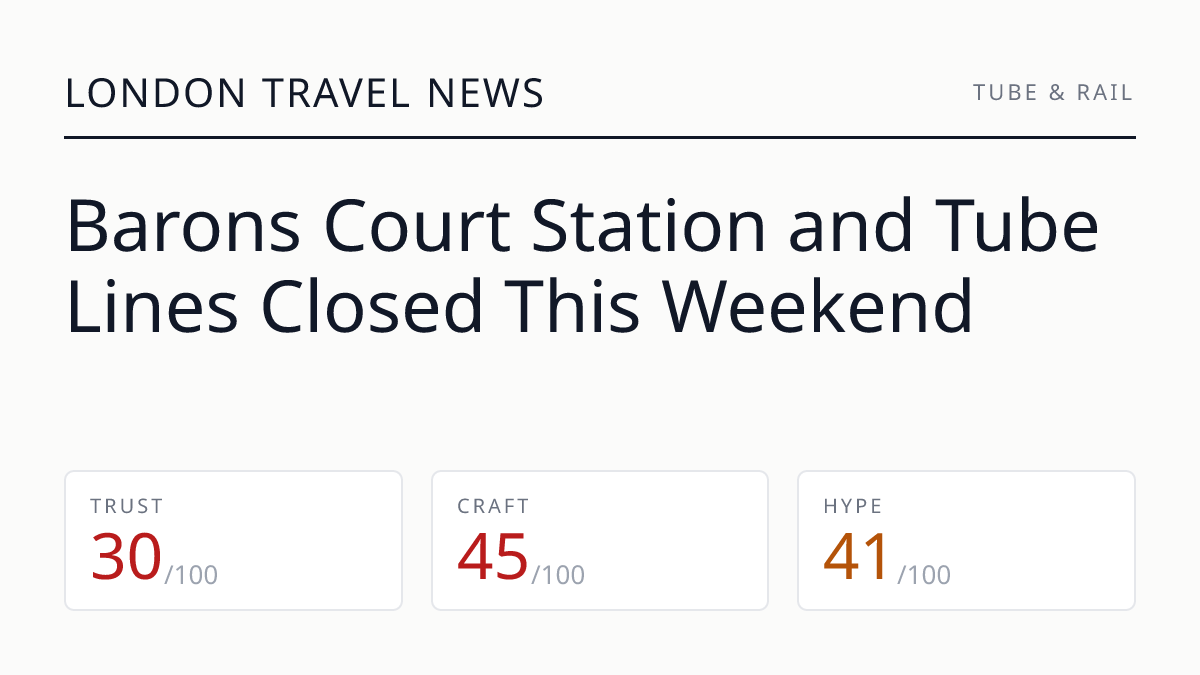Barons Court Station and Tube Lines Closed This Weekend