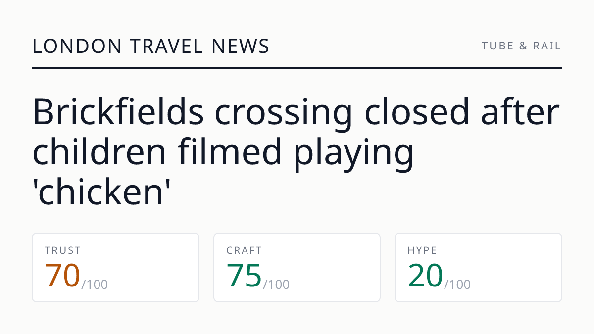 Brickfields crossing closed after children filmed playing 'chicken'