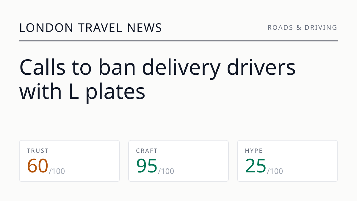 Calls to ban delivery drivers with L plates