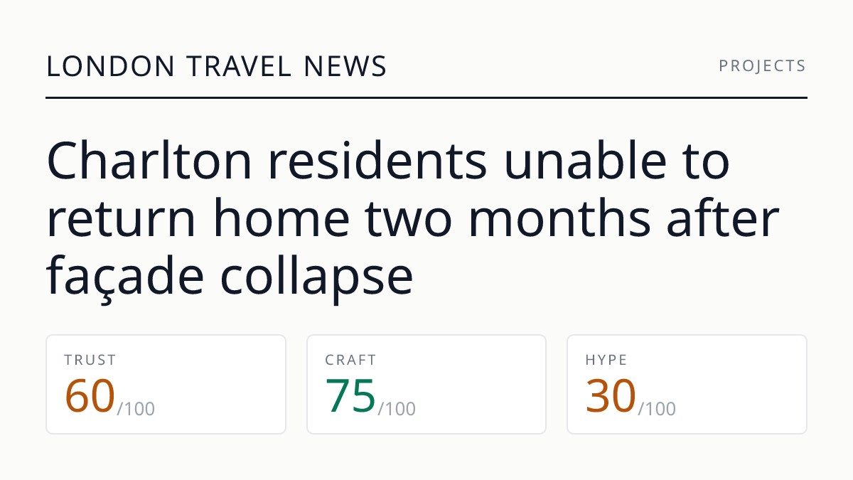 Charlton residents unable to return home two months after façade collapse