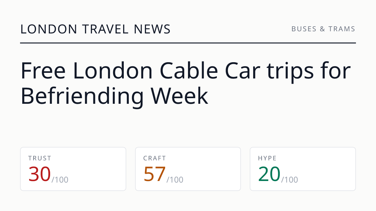 Free London Cable Car trips for Befriending Week