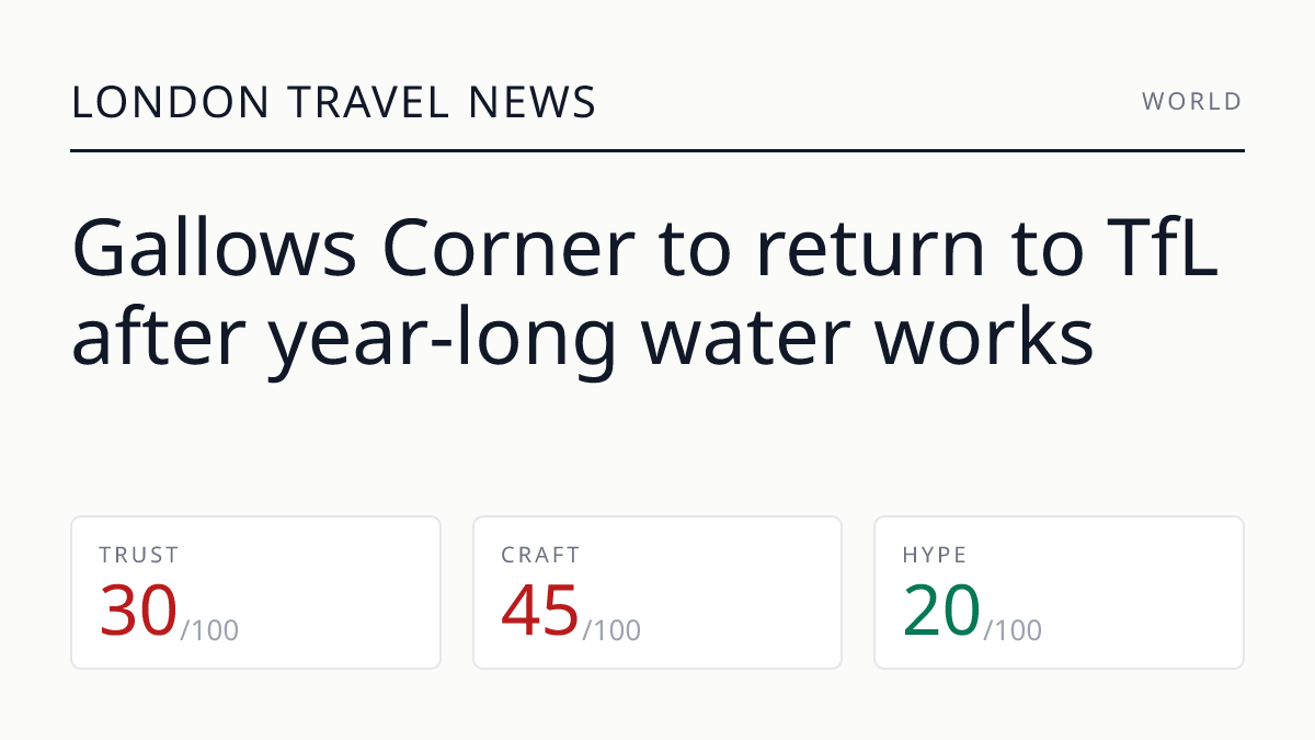 Gallows Corner to return to TfL after year-long water works