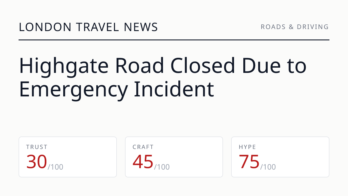 Highgate Road Closed Due to Emergency Incident