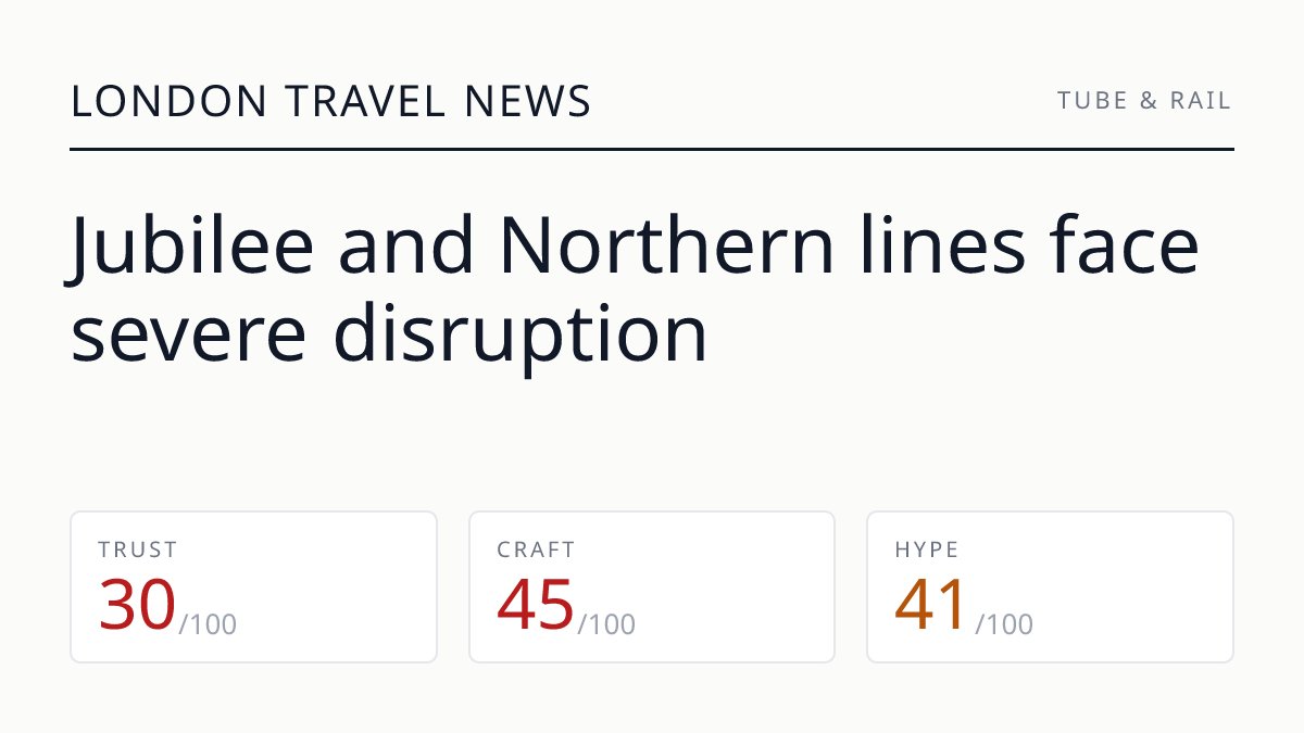 Jubilee and Northern lines face severe disruption