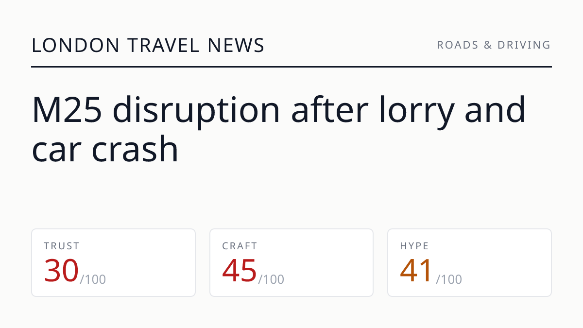 M25 disruption after lorry and car crash