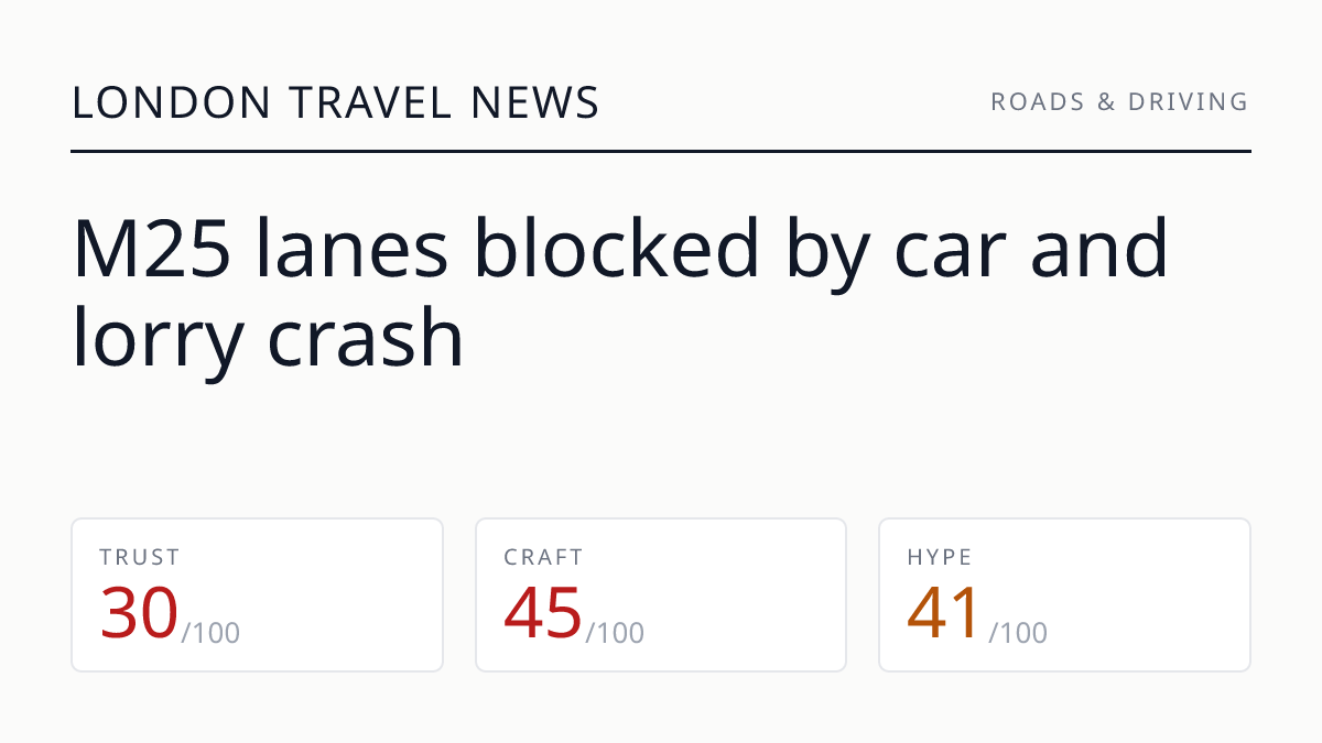 M25 lanes blocked by car and lorry crash