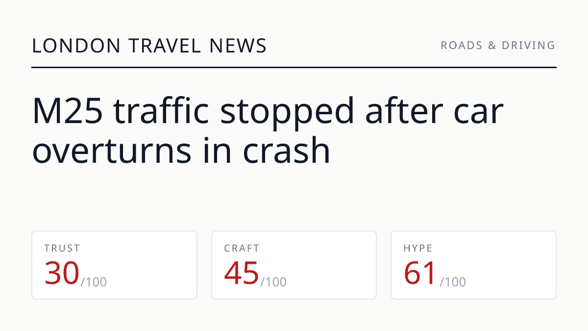 M25 traffic stopped after car overturns in crash