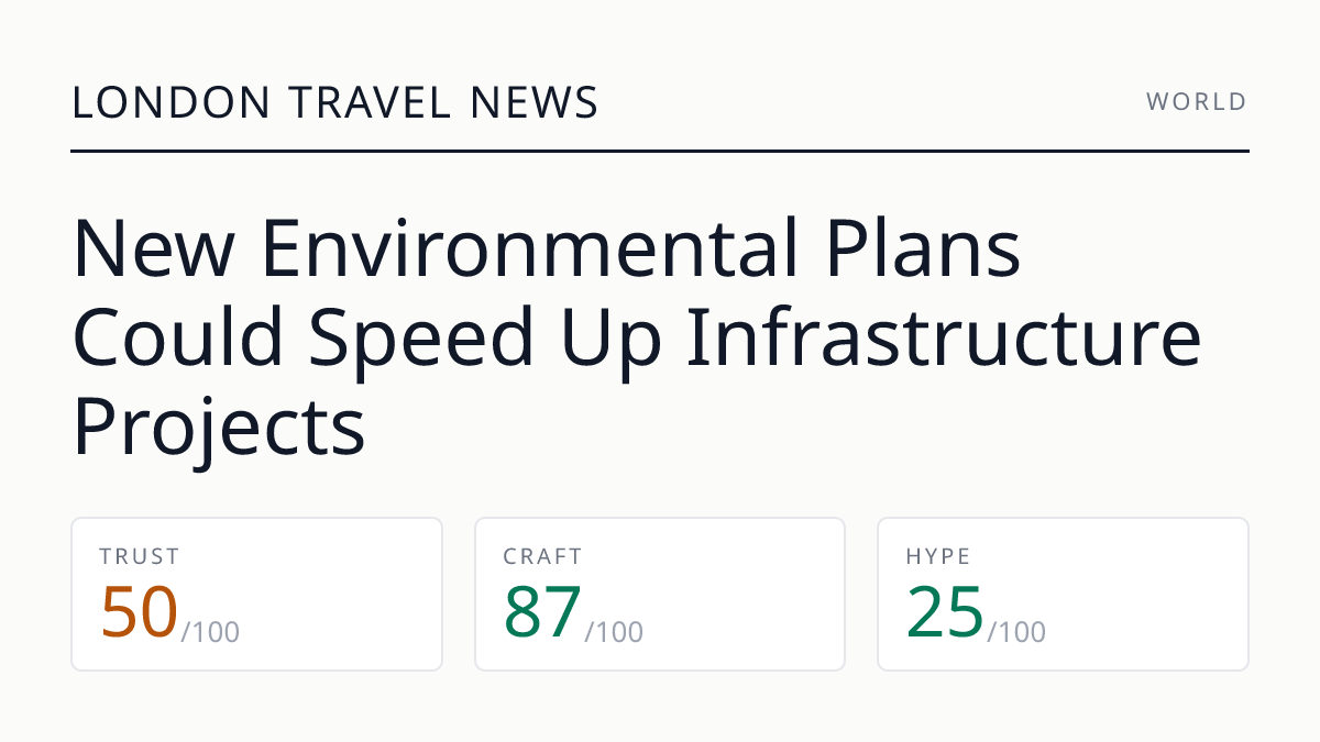 New Environmental Plans Could Speed Up Infrastructure Projects