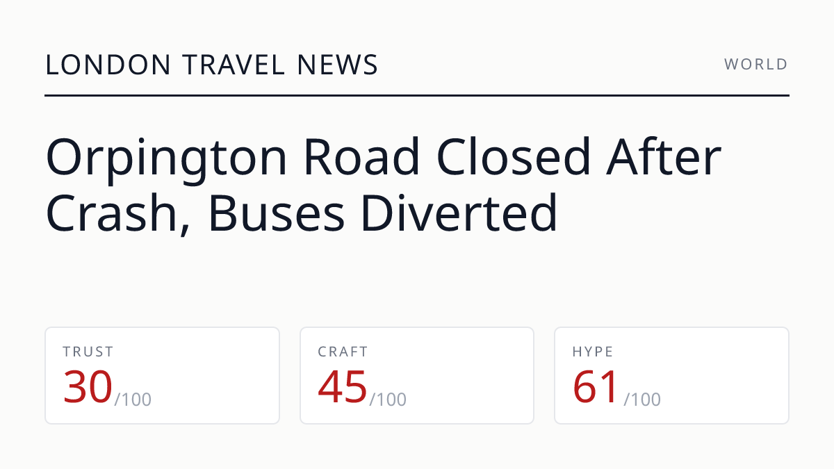Orpington Road Closed After Crash, Buses Diverted