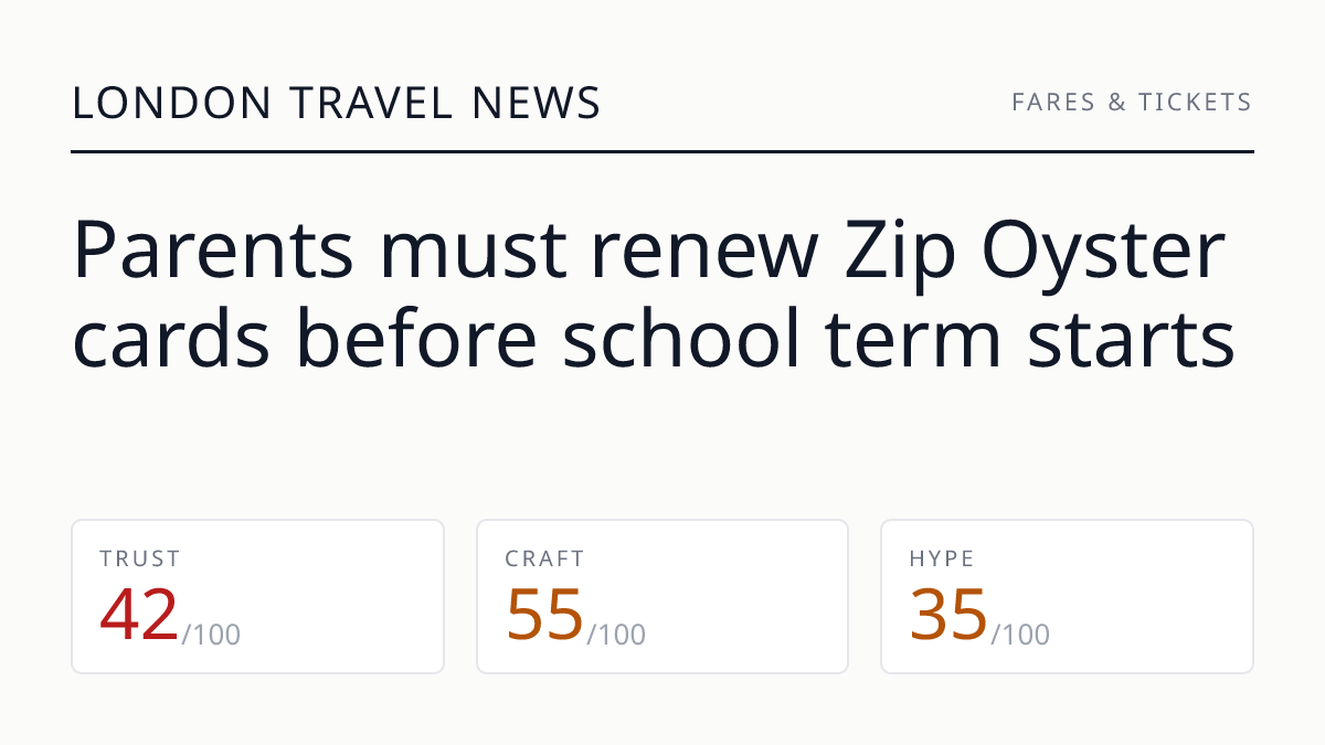 Parents must renew Zip Oyster cards before school term starts