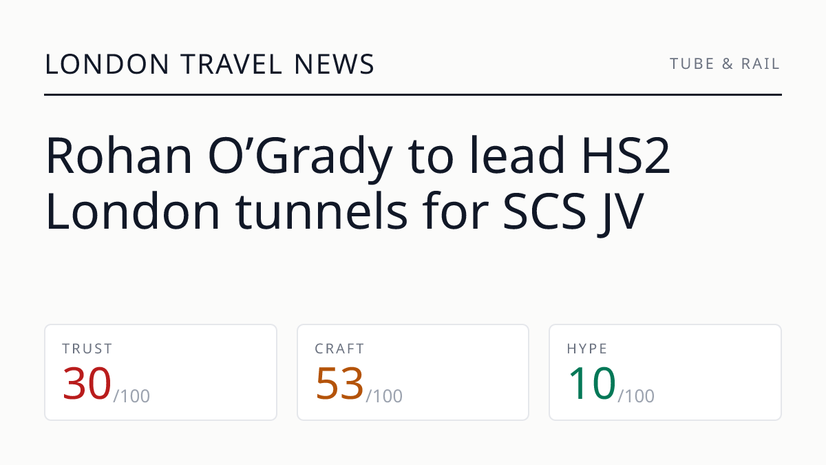 Rohan O’Grady to lead HS2 London tunnels for SCS JV