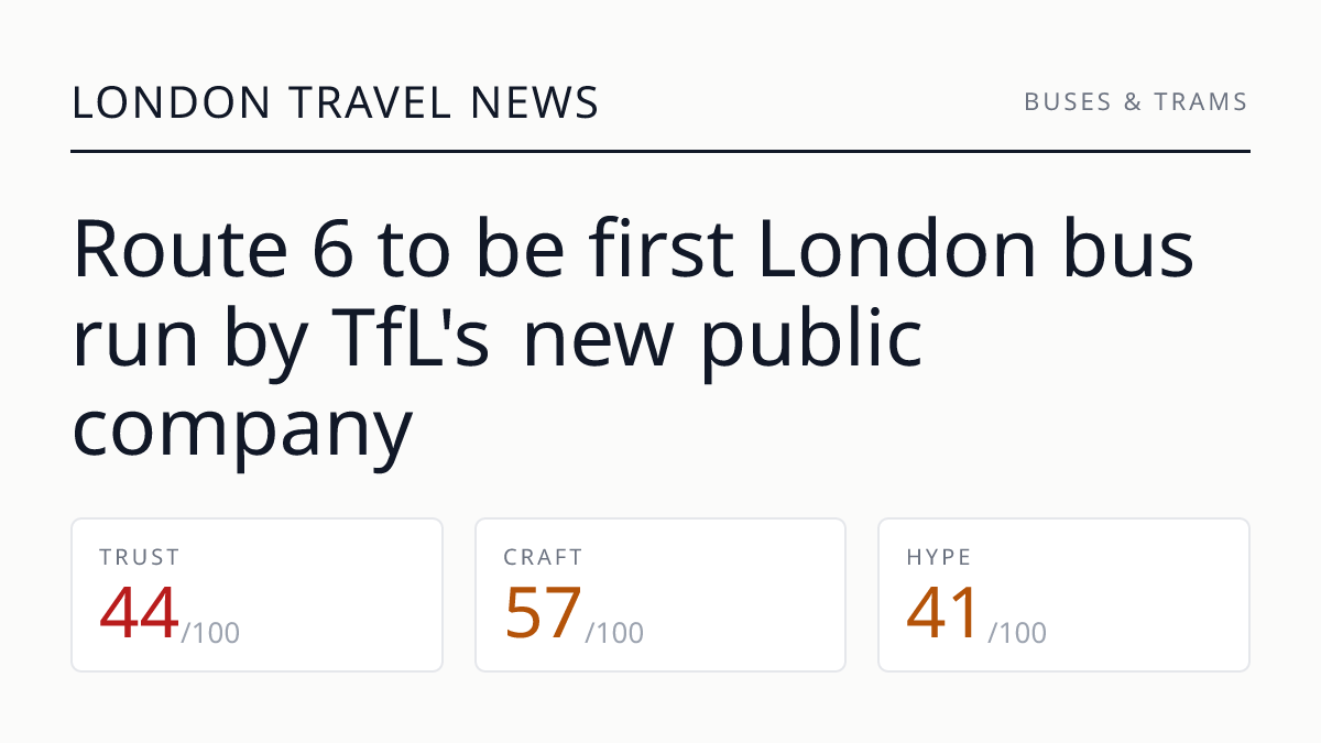 Route 6 to be first London bus run by TfL's new public company