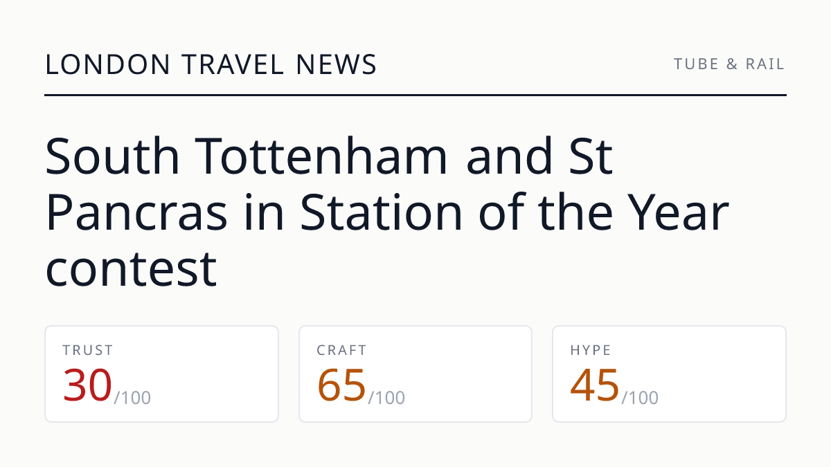 South Tottenham and St Pancras in Station of the Year contest