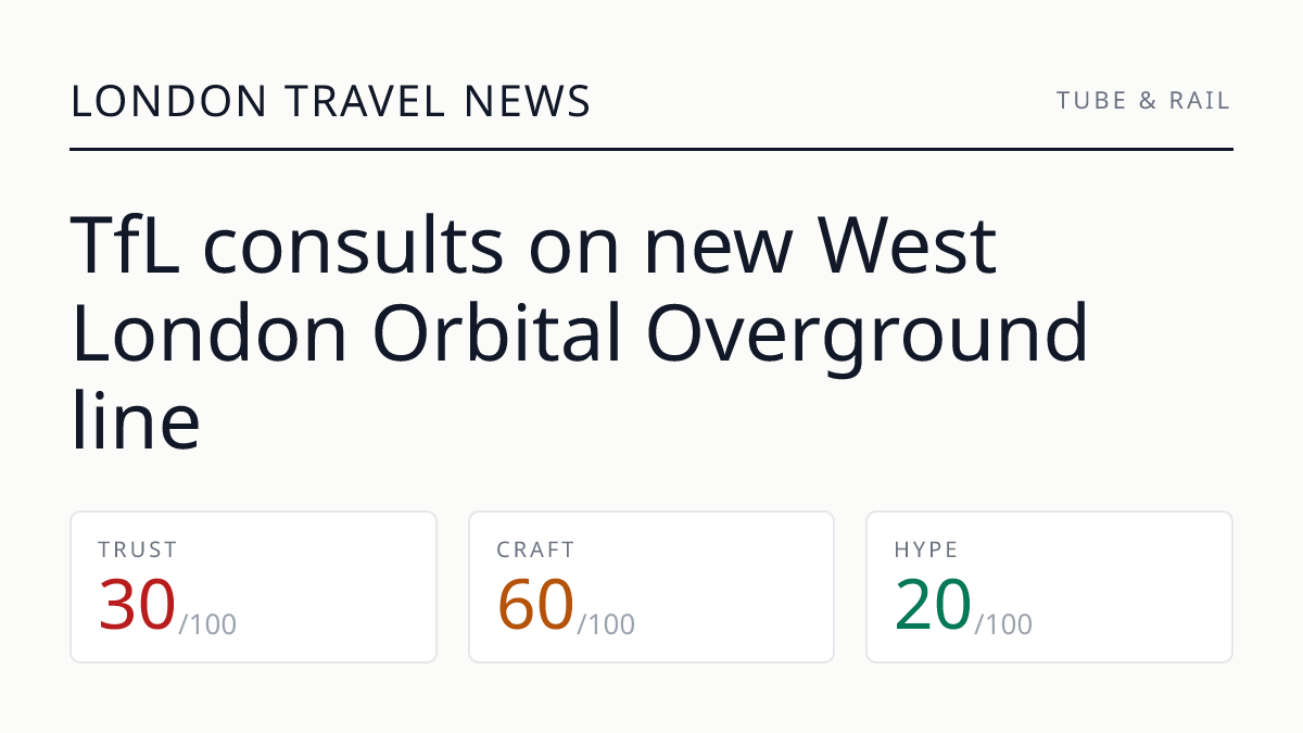 TfL consults on new West London Orbital Overground line