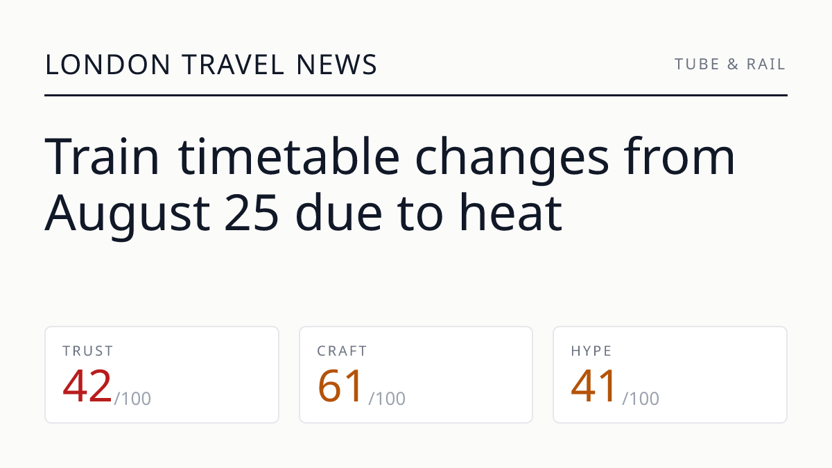Train timetable changes from August 25 due to heat